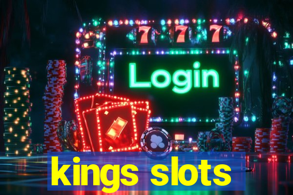 kings slots